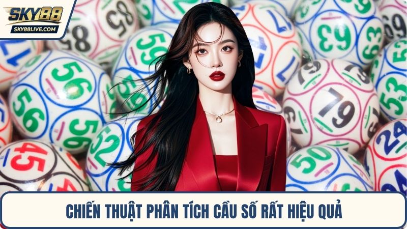 Chiến thuật phân tích cầu số rất hiệu quả
